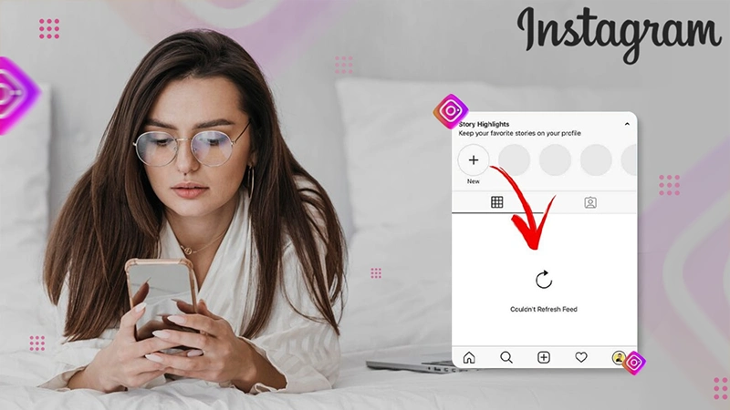instagram couldnt refresh feed