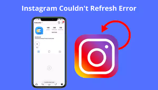 instagram couldnt refresh feed