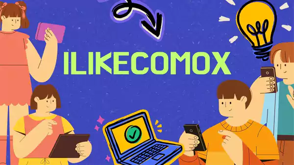 Ilikecomox