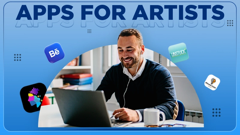 Best Apps for Artists