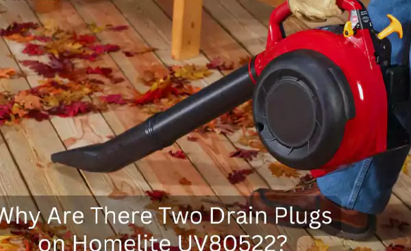 two drain plugs on homelite uv80522