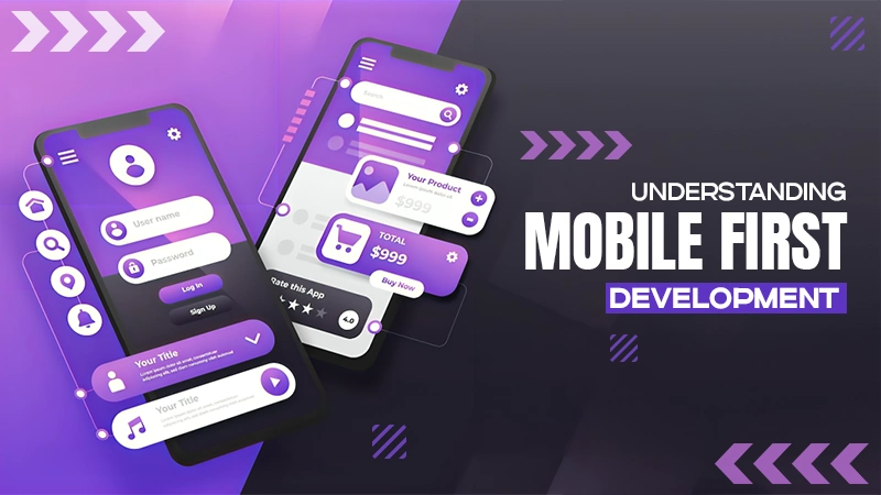 understanding mobile first development