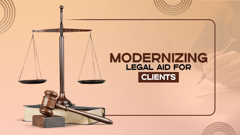 modernizing legal aid practical solutions for client challenges