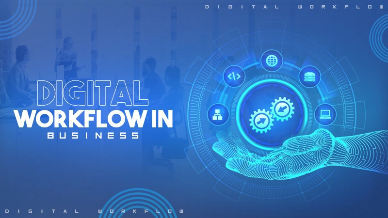 digital workflow in business