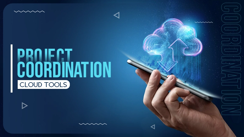 project coordination cloud tools