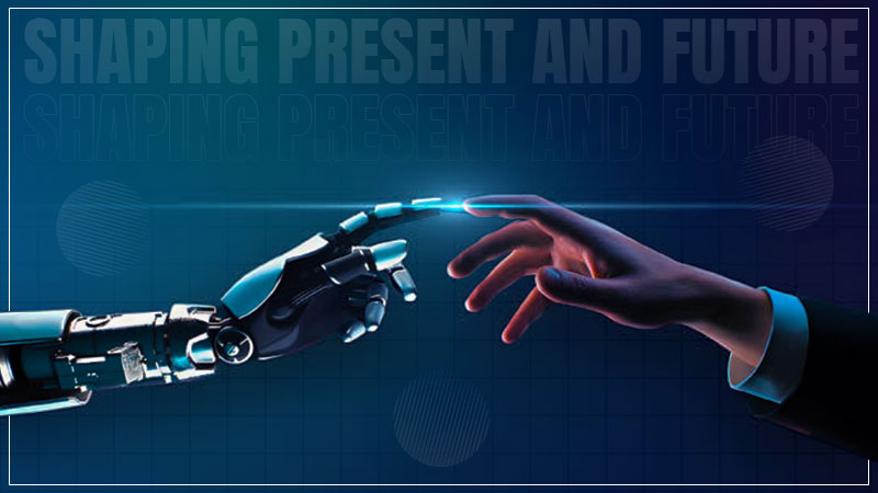 tech shaping present and future