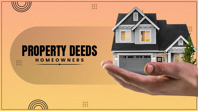 property deeds homeowners