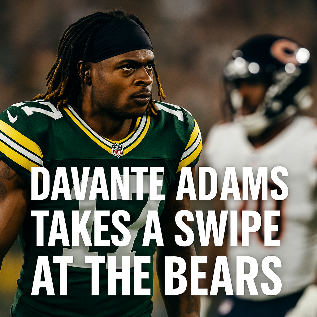 Davante Adams Takes a Swipe at the Bears