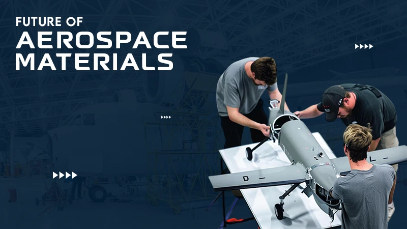 Future of aerospace material