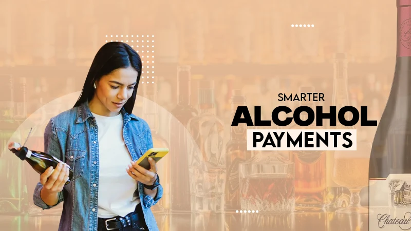 smarter Alcohol payments
